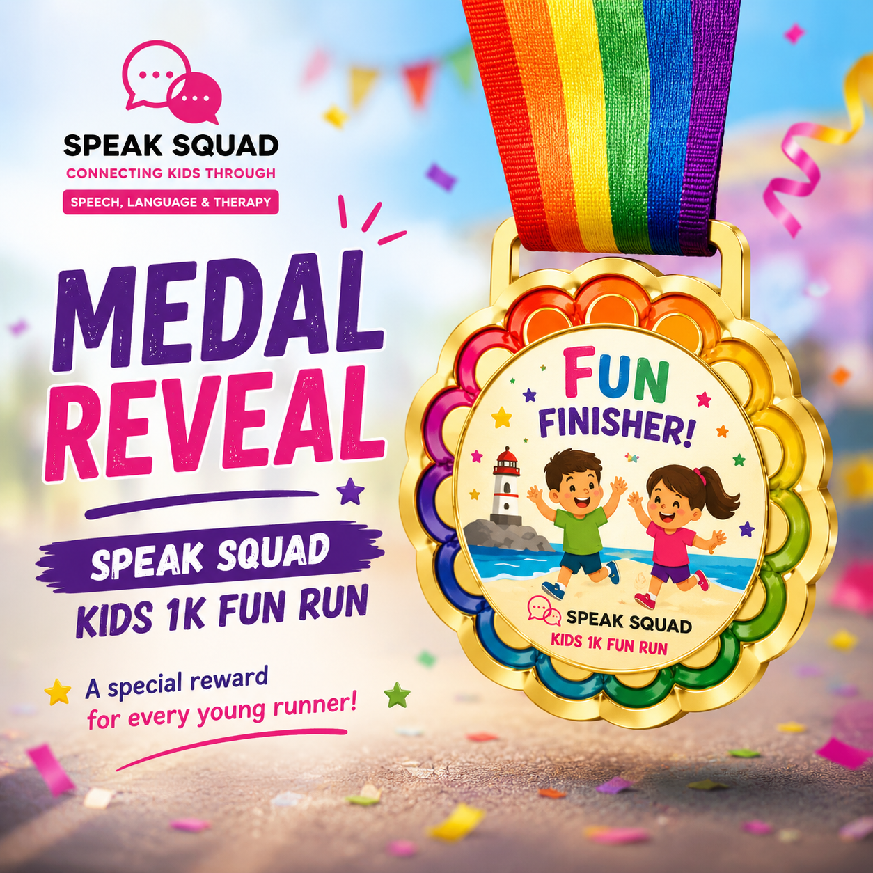 Speak Squad Kids 1K Fun Run medal reveal — presented by Speak Squad Connecting Therapies, connecting kids through speech language and therapy